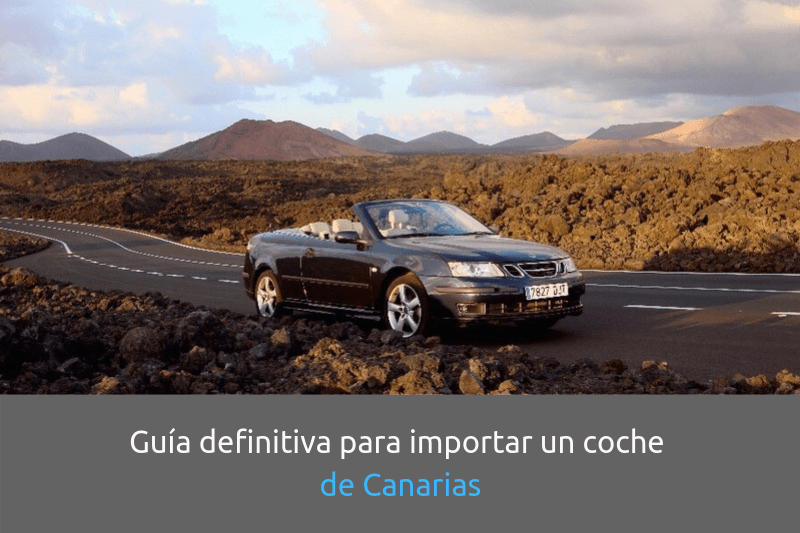 uno Fundador Aumentar Guía definitiva para comprar un coche en Canarias - Seis en Línea